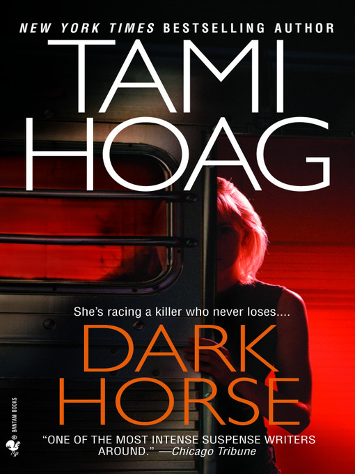 Title details for Dark Horse by Tami Hoag - Available